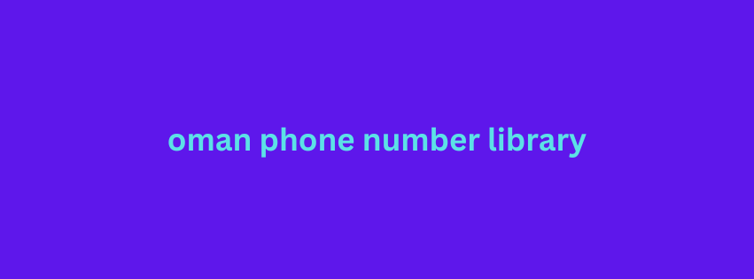 oman phone number library